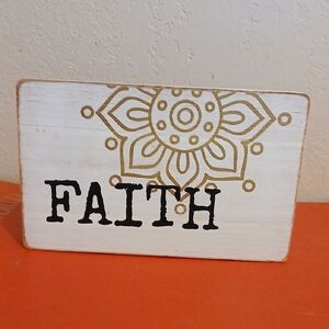 Inspirational Faith Sign with Mandala